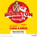 El Bisiestón Flamingo 29 de febrero: hasta 70% de descuento solo hoy