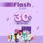Flash Sale Línea Estética: 30% de descuento este 29 y 30 de abril