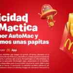 Promo McDonalds papas Gratis al ordenar por Automac