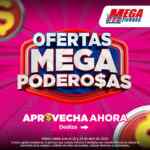 Catálogo Megatiendas Ofertas Mega Poderosas 22 y 23 de abril 2024