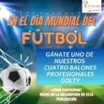 Ecoplaza Día Mundial del Fútbol: Gana 1 de 4 balones profesionales Golty