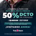 Promoción Fruta Fresca Día del Padre 2024: 50% de descuento
