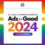 Concurso Starbucks Ads fot Good 2024: Gana tu pieza exhibida en la galería virtual y 1 mes de café gratis
