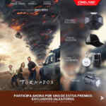 Gana premios exclusivos de la película Tornados en el concurso de Cineland