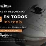 Fruta Fresca 30% de descuento en todos los tenis