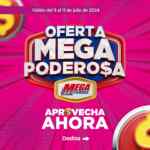 Catálogo Mega Tiendas Oferta Mega Poderosa 9 al 11 de julio 2024