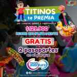 Titinos Te Premia: Recibe GRATIS 2 pasaportes por compras de $129.900