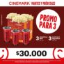 Cinemark Martes y Miércoles Promo para 3 por $30.000