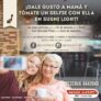 Concurso Dale gusto a mamá, Sushi Light, tómate una Selfie en el restaurante y participa por un fin de semana en el Hotel San Fernando y un bono.