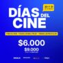 Días del Cine Cinecolombia: Funciones desde $6.000