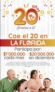 La Florida 20 Años: Gana hasta $20 millones