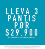 En Gef, 3 panties por 29.900, de referencias seleccionadas en el C.C Andino