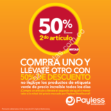 En Payless, 50% off en el segundo artículo del C.C Santafé.