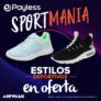 Payless Sportmanía: desde 10% de descuento en tenis y calzado deportivo