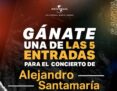 Boletas Gratis para el concierto de Alejandro Santamaría en el concurso de Universal Music